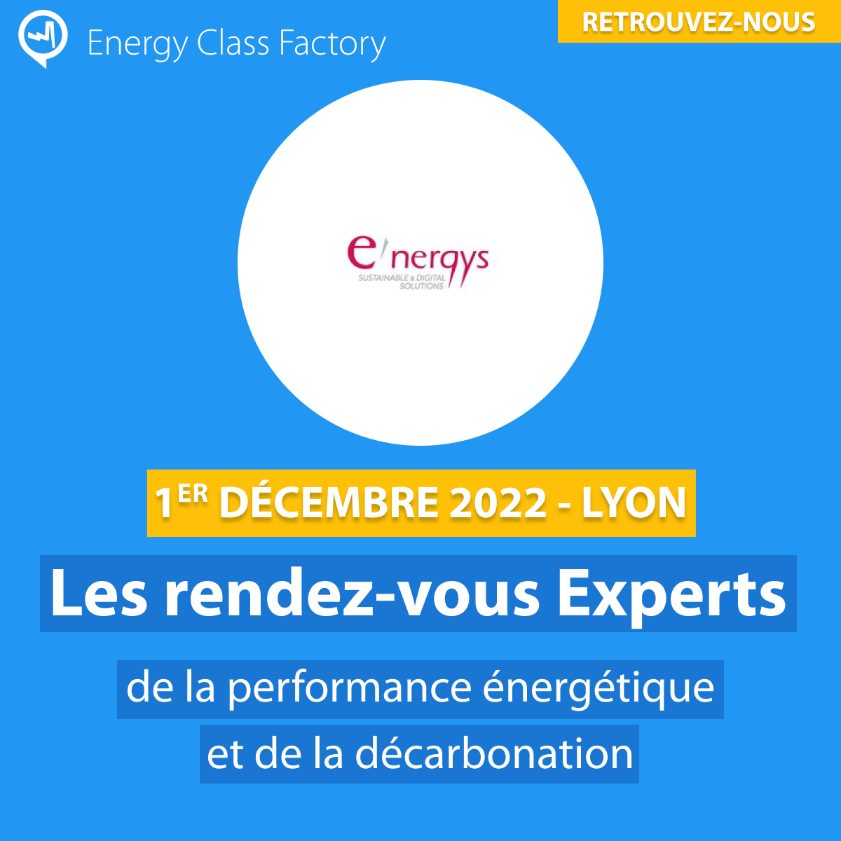 Energy Class Factory : E’nergys sera présent à l’événement